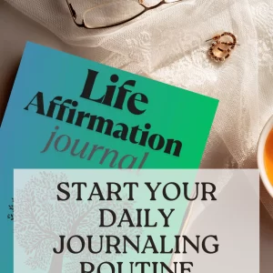 Life Affirmation Journal